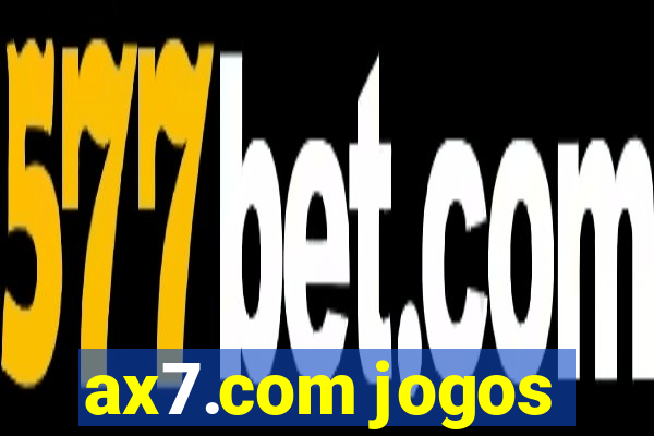 ax7.com jogos